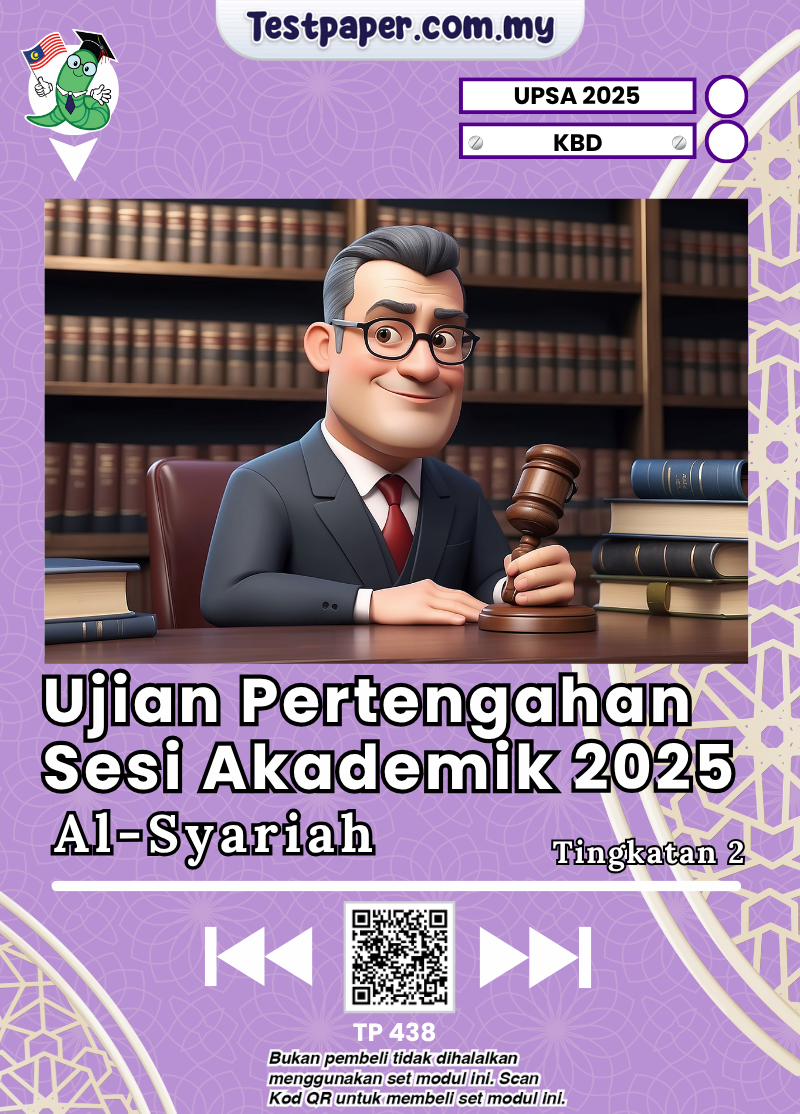 TP438 - Al Syariah Tingkatan 2 : UPSA 2025