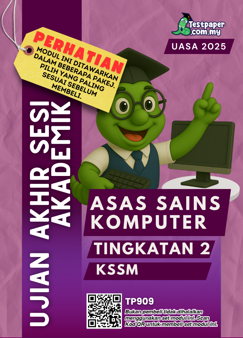 TP909 - Asas Sains Komputer Tingkatan 2 : UASA 2025