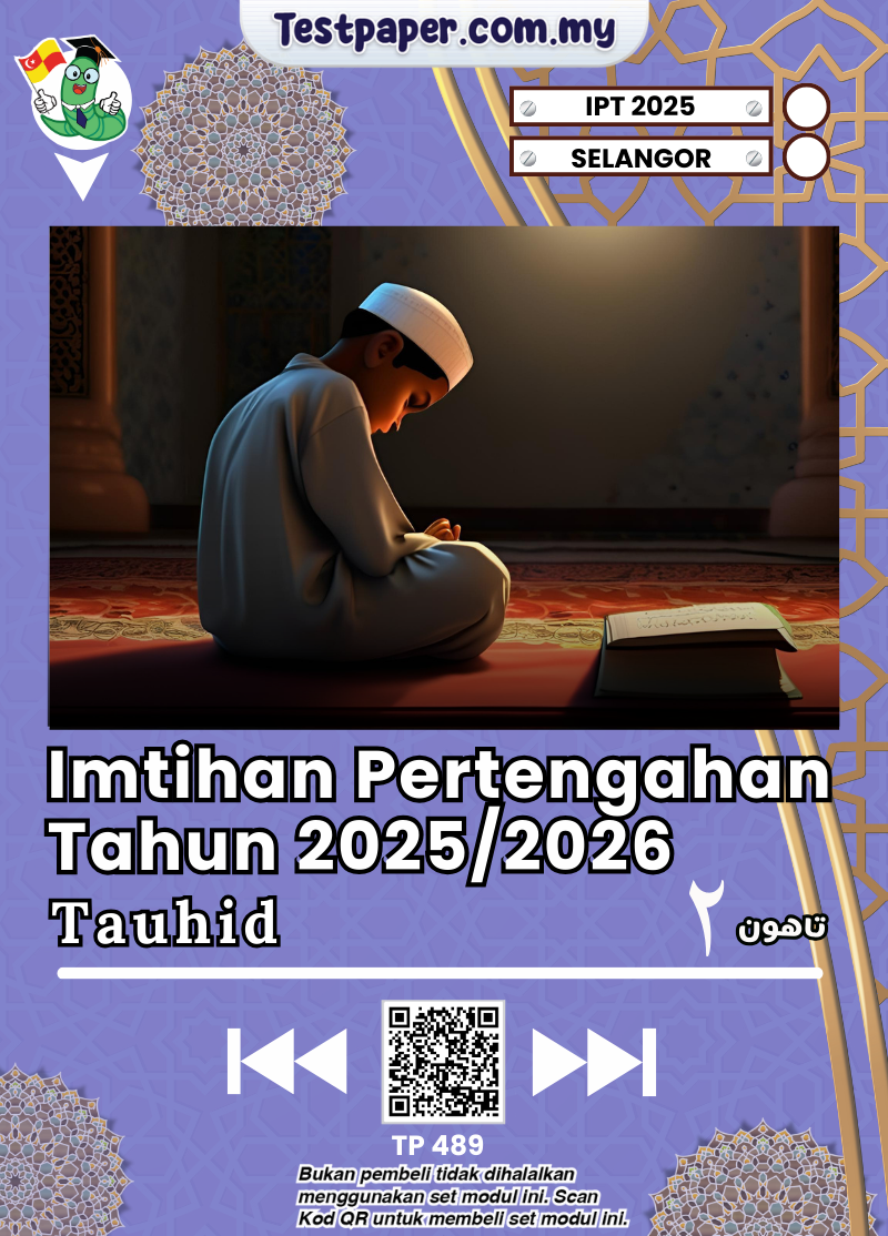 TP489 - Tauhid Tahun 2: IPT 2025 SRA Selangor