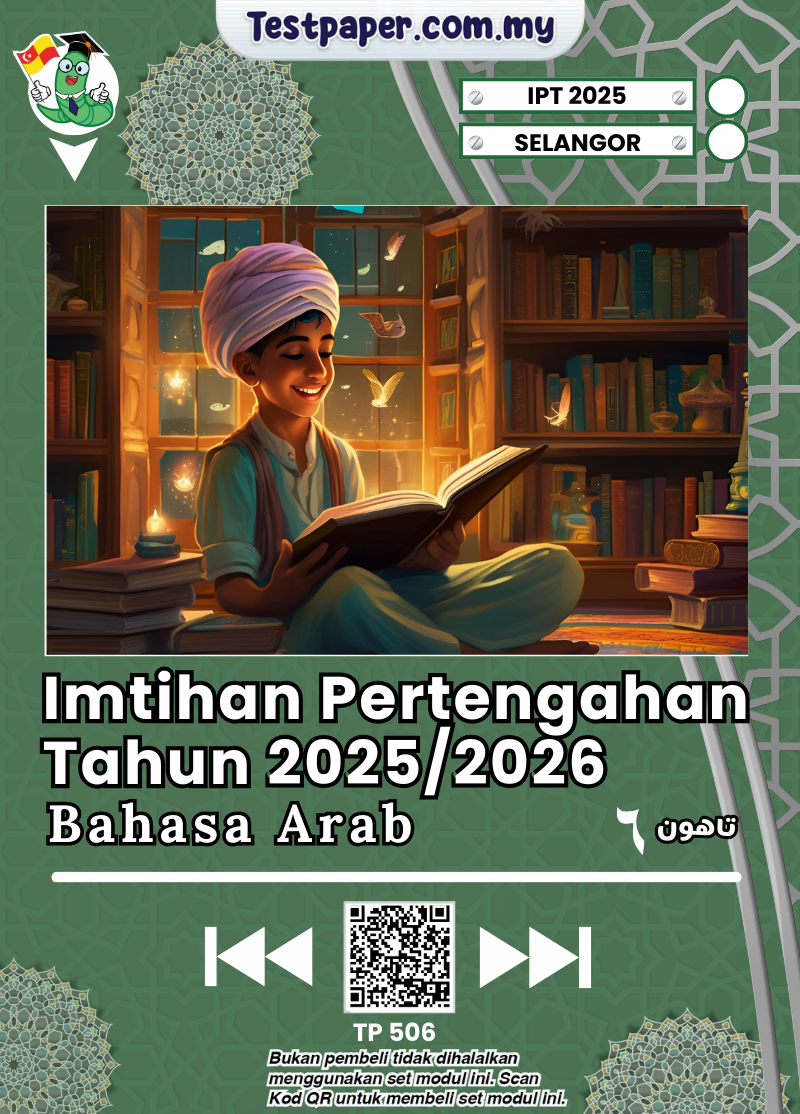 TP506 - Bahasa Arab Tahun 6 : IPT 2025 SRA Selangor
