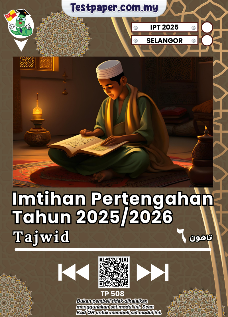 TP508 - Tajwid Tahun 6: IPT 2025 SRA Selangor